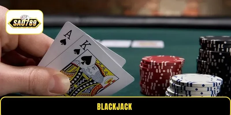 Blackjack Sao789 - Bí Kíp Cược An Toàn Hiệu Quả Từ Cao Thủ