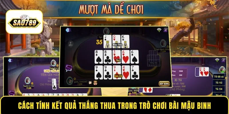 Cách tính kết quả thắng thua trong trò chơi bài Mậu Binh